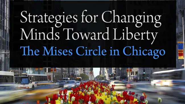 Chicago Mises Circle